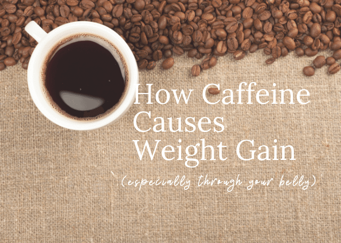 Does Coffee Cause Belly Fat Retention?